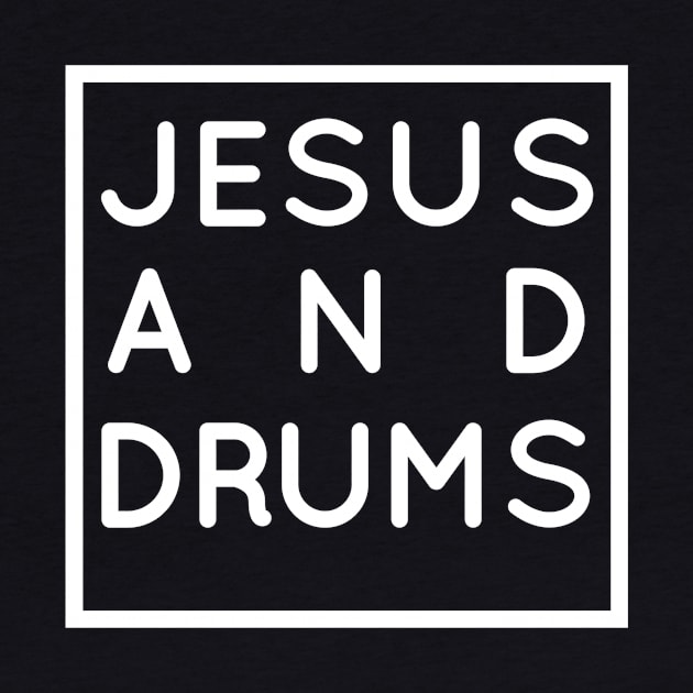 Drums and Jesus, Christian Drumming & Drummer Gift by Therapy for Christians